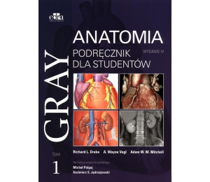 Gray Anatomia. Podręcznik dla studentów T.1 w.4