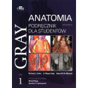 Gray Anatomia. Podręcznik dla studentów T.1 w.4