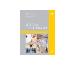 Wielka fizjoterapia T.2 w.2 poszerzone