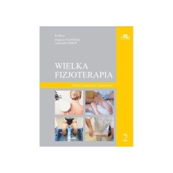 Wielka fizjoterapia T.2 w.2 poszerzone