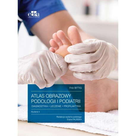 Atlas obrazowy podologii i podiatrii... w.4