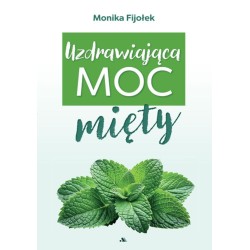 Uzdrawiająca moc mięty