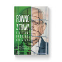 Równo z trawą. Felietony Andrzeja Strejlaua SQN Originals