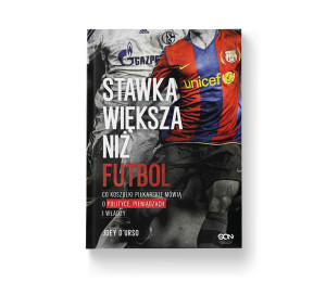 Stawka większa niż futbol. Co koszulki piłkarskie mówią o polityce, pieniądzach i władzy?