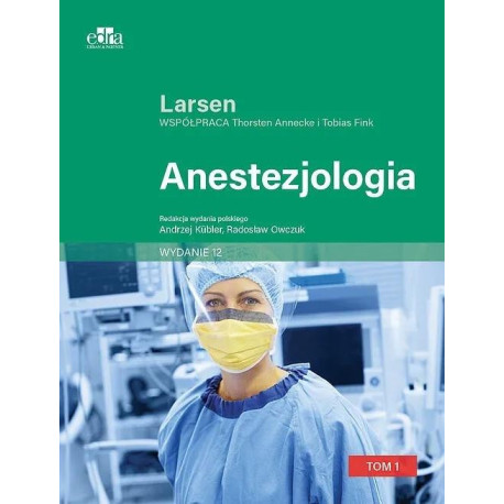 Anestezjologia. Larsen T.2 w.12