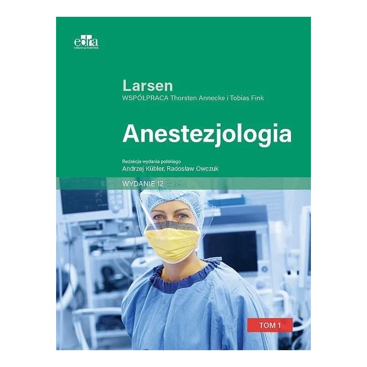 Anestezjologia. Larsen T.2 w.12