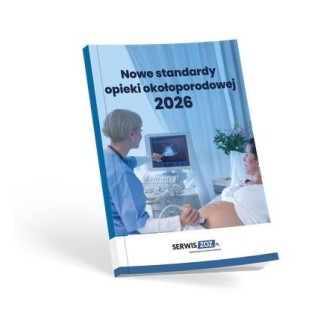 Nowe standardy opieki okołoporodowej 2026