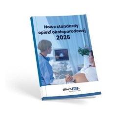 Nowe standardy opieki okołoporodowej 2026