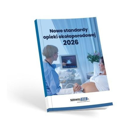 Nowe standardy opieki okołoporodowej 2026