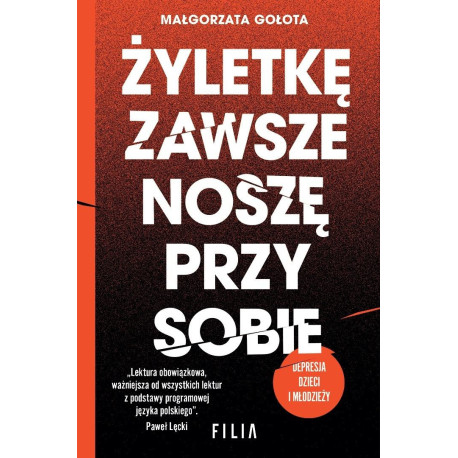 Żyletkę zawsze noszę przy sobie (w. 2 rozszerzone)