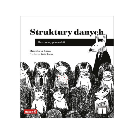 Struktury danych. Ilustrowany przewodnik