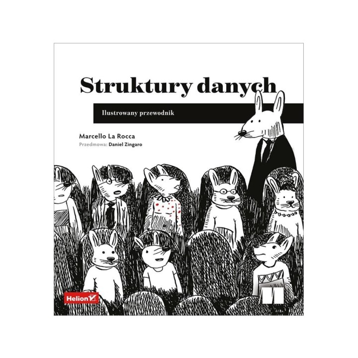 Struktury danych. Ilustrowany przewodnik
