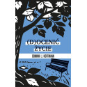 (D)ocenić życie