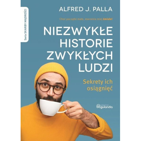 Niezwykłe historie zwykłych ludzi