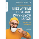 Niezwykłe historie zwykłych ludzi