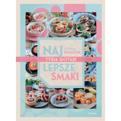 Najlepsze smaki. Tysia gotuje