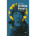 Dzikie Pole. Kontrofensywa
