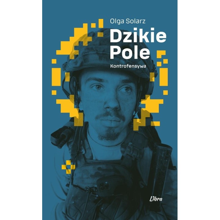Dzikie Pole. Kontrofensywa