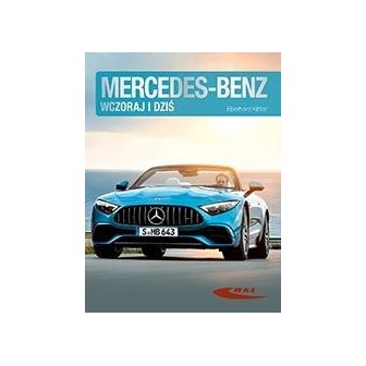 Mercedes-Benz wczoraj i dziś