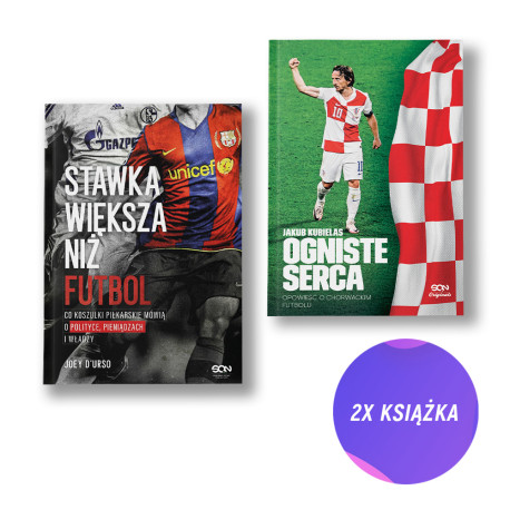 Stawka większa niż futbol + Ogniste serca