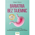 Bariatria bez tajemnic. Kompletny przewodnik...
