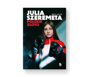 Julia Szeremeta - Polskie złoto