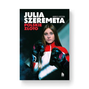 Julia Szeremeta - Polskie złoto