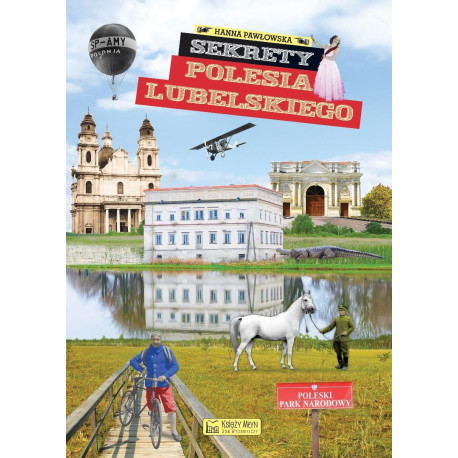 Sekrety Polesia Lubelskiego