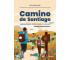 Camino de Santiago. Najpiękniejsze szlaki piesze..