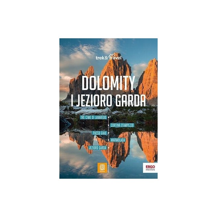 Trek&Travel. Dolomity i Jezioro Garda