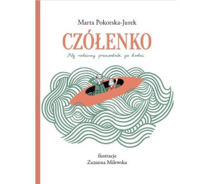 Czółenko. Mój przewodnik po Łodzi