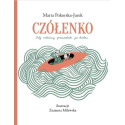 Czółenko. Mój przewodnik po Łodzi