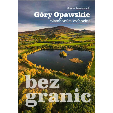 Góry Opawskie bez granic