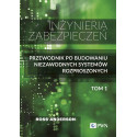 Inżynieria zabezpieczeń t.1 Przewodnik po...