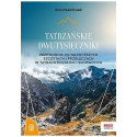 Tatrzańskie dwutysięczniki. Przewodnik... w.2
