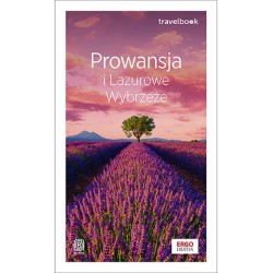 Prowansja i Lazurowe Wybrzeże. Travelbook. Wydanie