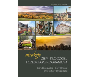Atrakcje Ziemi Kłodzkiej - Góry Bystrzyckie