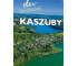 Kaszuby. Slow przewodnik