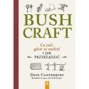Bushcraft. Co jeść, gdzie to znaleźć...