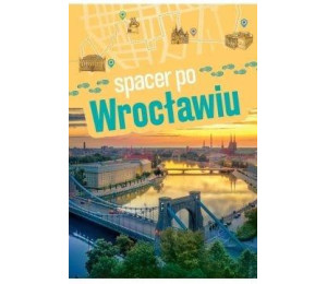 Spacer po Wrocławiu
