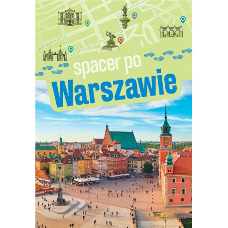 Spacer po Warszawie