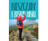 Bieszczady i Beskid Niski z dzieckiem