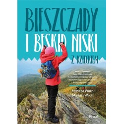 Bieszczady i Beskid Niski z dzieckiem