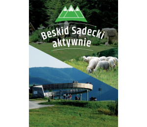 Beskid Sądecki aktywnie. Przewodnik