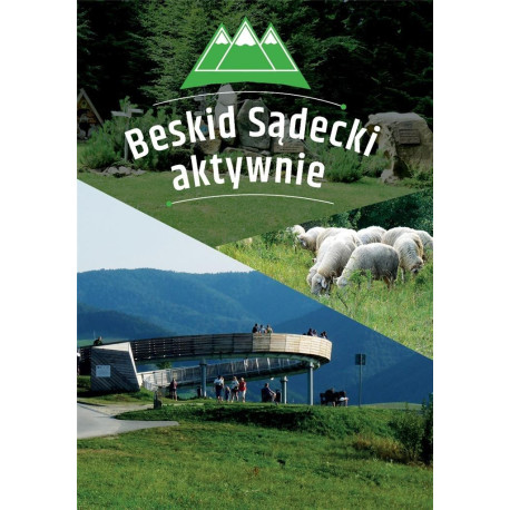 Beskid Sądecki aktywnie. Przewodnik
