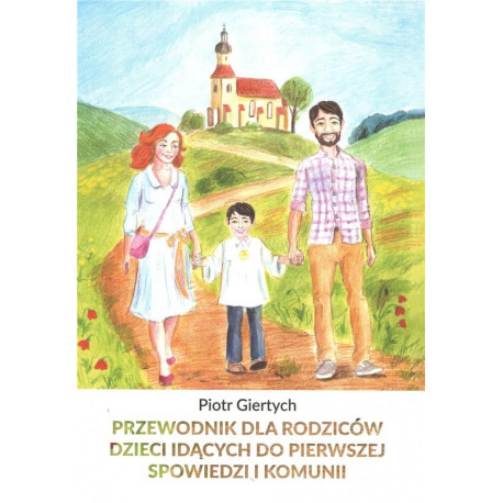 Przewodnik dla Rodziców dzieci idących do..