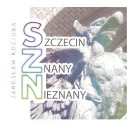 Szczecin znany nieznany