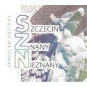Szczecin znany nieznany
