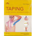 Taping.Techniki, działanie, zastosowanie kliniczne