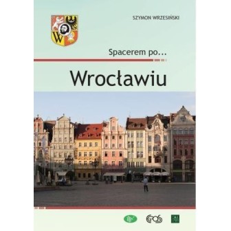 Spacerem po... Wrocławiu